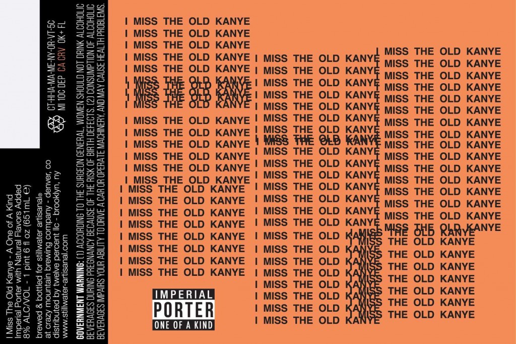 stillwater-artisanal-i-miss-the-old-kanye